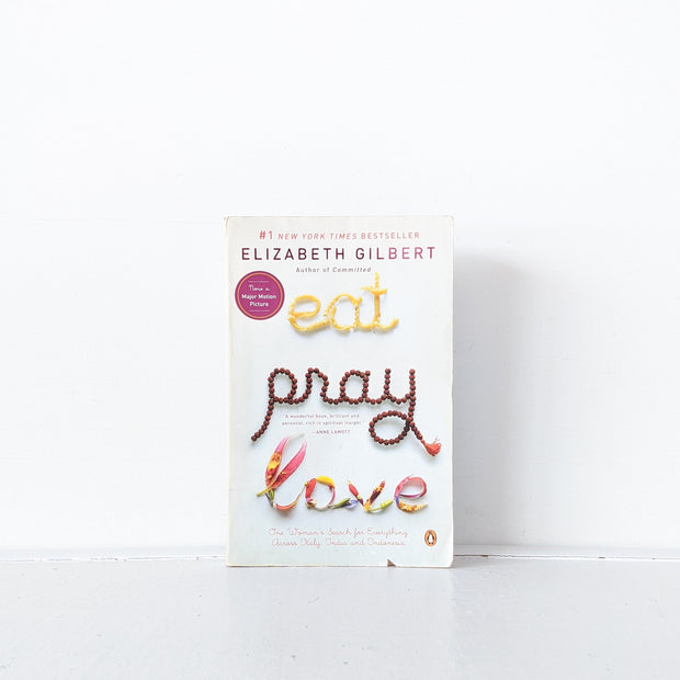 Front Cover of Paperback Used Book Eat Pray Love: One Woman's Search for Everything Across Italy, India and Indonesia by Elizabeth Gilbert